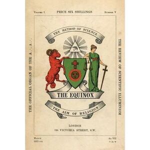 The Equinox: Keep Silence Edition, Vol. 1, No. 5 -- Aleister Crowley